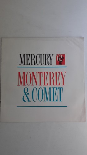 Mercury monterey comet 1962 - monterey,